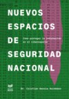 Nuevos espacios de seguridad nacional