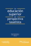 La educación superior en perspectiva lasallista