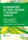 Elaboración de tesis, tesinas y trabajos finales