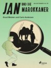 Jan und die Marokkaner