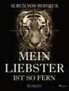 Mein Liebster ist so fern