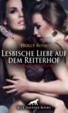 Lesbische Liebe auf dem Reiterhof | Erotische Geschichte