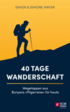 40 Tage Wanderschaft