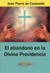 El abandono en la Divina Providencia