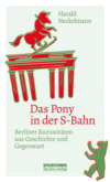 Das Pony in der S-Bahn