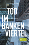 Tod im Bankenviertel