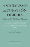 El socialismo y la cuestión obrera