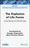 The Explosion of Life Forms