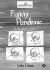 Funny Pandemic