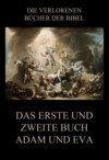 Das erste und zweite Buch Adam und Eva