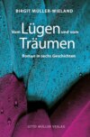 Vom Lügen und vom Träumen