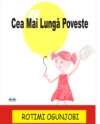 Cea Mai Lungă Poveste