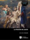 La pasión de Jesús