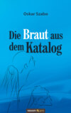 Die Braut aus dem Katalog