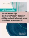 Lühikokkuvõte Allan Pease’i ja Barbara Pease’i teosest „Miks mehed tahavad seksi ja naised armastust?!“