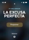 La excusa perfecta