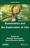 Systematics and the Exploration of Life