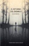 El retorno del enemigo