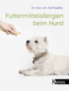 Futtermittelallergien beim Hund