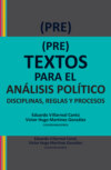 (Pre)textos para el análisis político