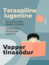 Teistest erinemine/ebakindlus. Vapper tinasõdur