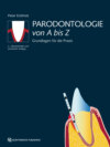 Parodontologie von A bis Z