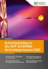 Schnelleinstieg in die SAP-S/4HANA-Vertriebsprozesse (SD)