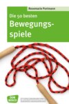 Die 50 besten Bewegungsspiele - eBook