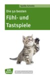 Die 50 besten Fühl- und Tastspiele - eBook