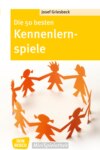 Die 50 besten Kennenlernspiele - eBook