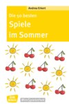 Die 50 besten Spiele im Sommer