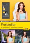 Freistellen mit Adobe Photoshop CC und Photoshop Elements - Gewusst wie