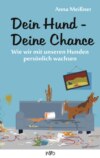 Dein Hund - Deine Chance