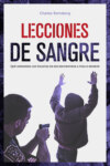 Lecciones de sangre