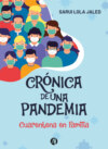 Crónica de una pandemia