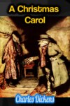 A Christmas Carol - Charles Dickens