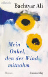 Mein Onkel, den der Wind mitnahm