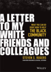 A Letter to My White Friends and Colleagues