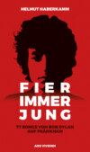 Fier immer jung