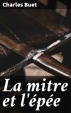 La mitre et l'épée