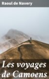 Les voyages de Camoens