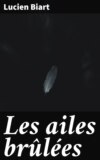 Les ailes brûlées