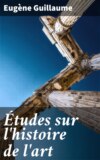 Études sur l'histoire de l'art