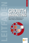 Leitfaden Growth Marketing