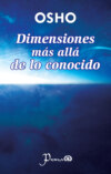 Dimensiones más allá de lo conocido