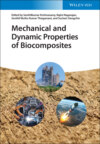 Mechanical and Dynamic Properties of Biocomposites