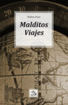 Malditos Viajes