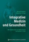 Integrative Medizin und Gesundheit