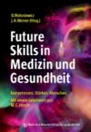 Future Skills in Medizin und Gesundheit