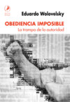 Obediencia imposible